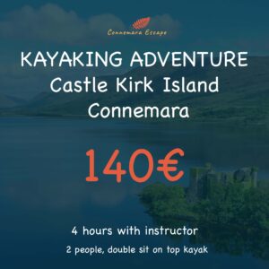 Kayaking Adventure to Castle Kirk Island Maum Connemara