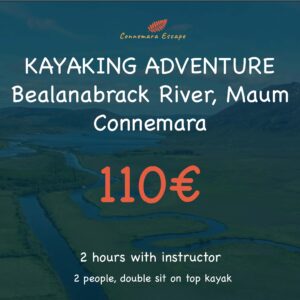 Kayaking Adventure River Maum Connemara