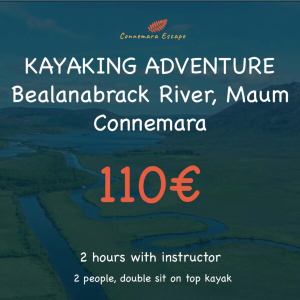 Kayaking Adventure River Maum Connemara